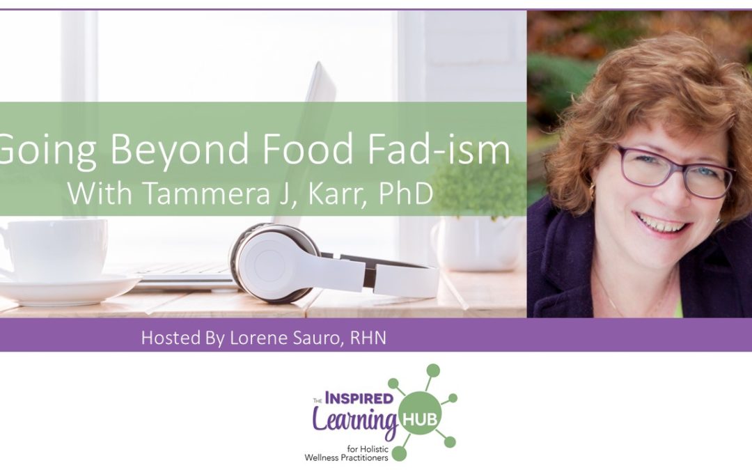 Going Beyond Food Fad-ism