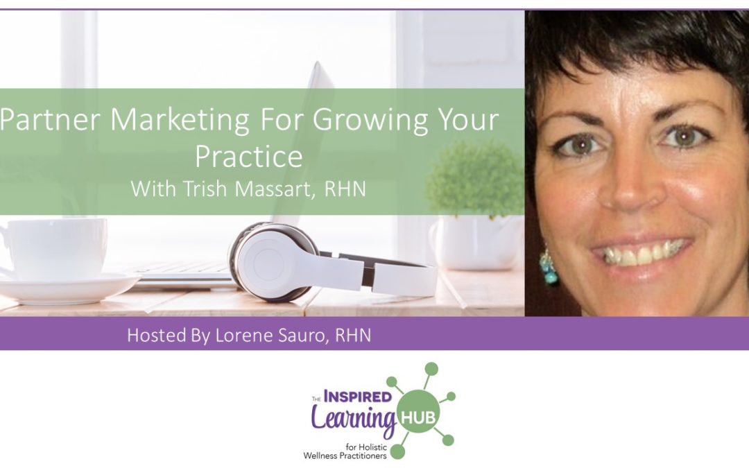 Partner Marketing For Growing Your Practice