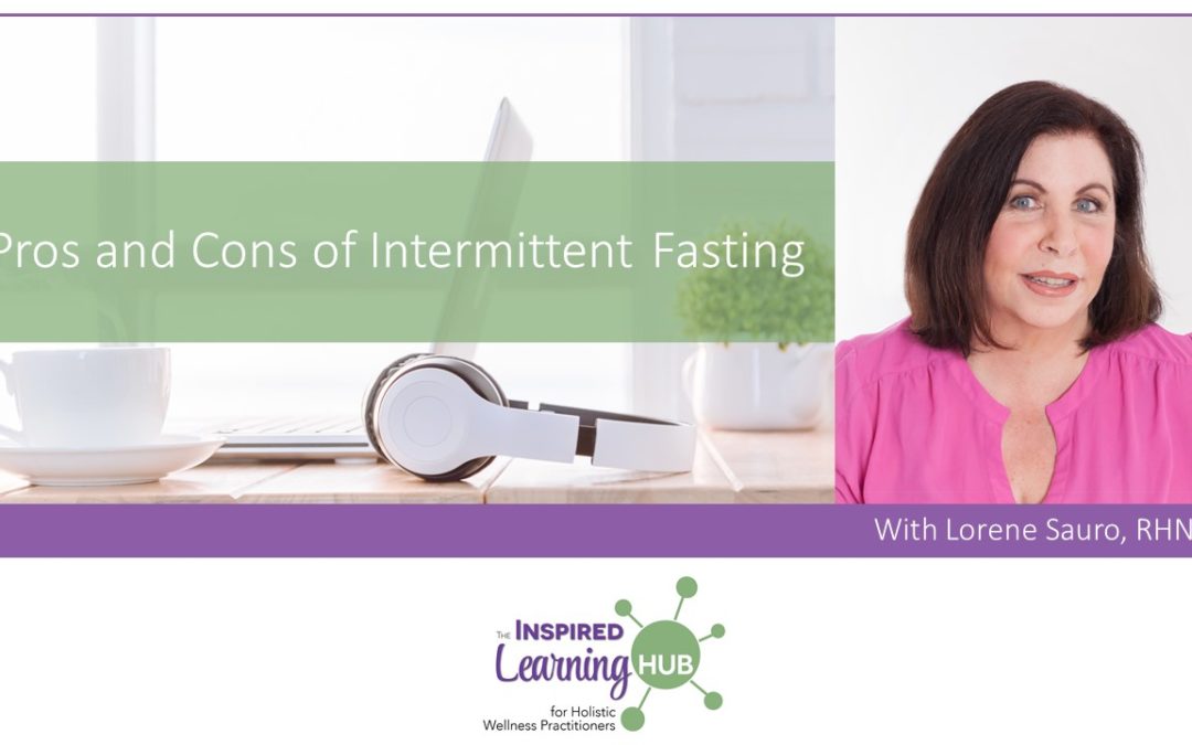 Pros and Cons of Intermittent Fasting