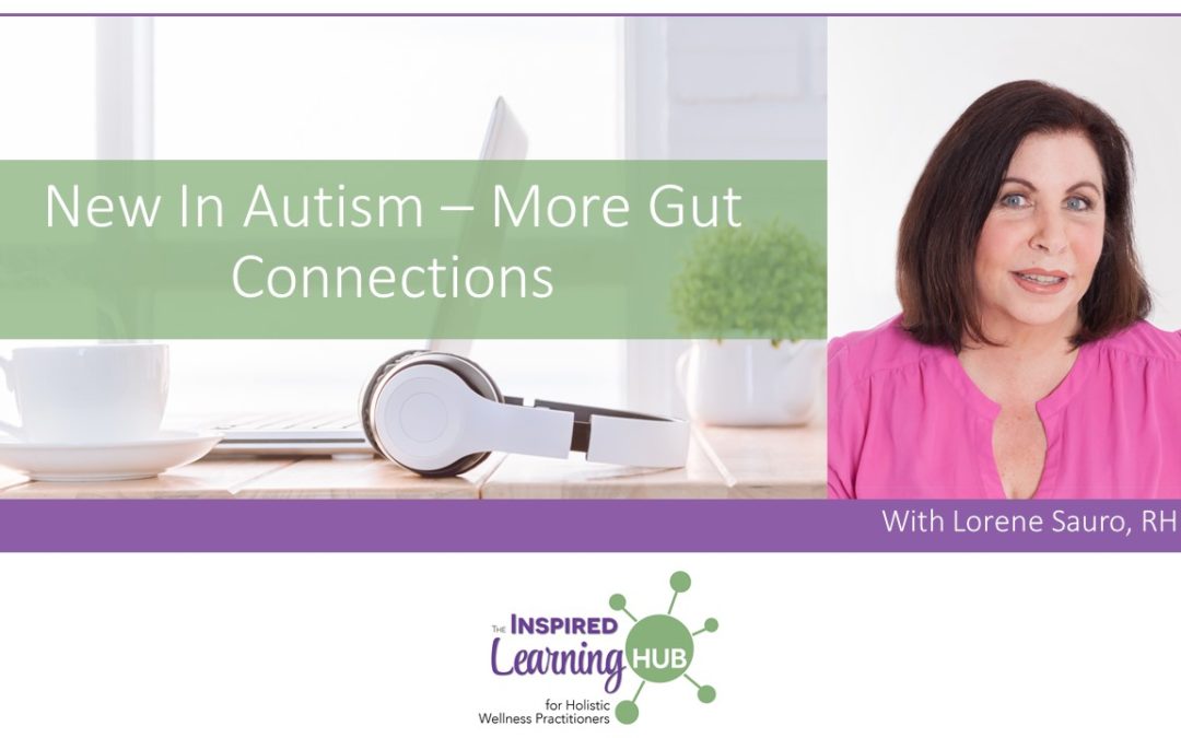 New In Autism – More Gut Connections