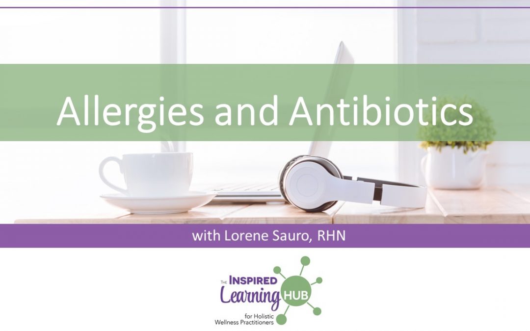 Allergies and Antibiotics