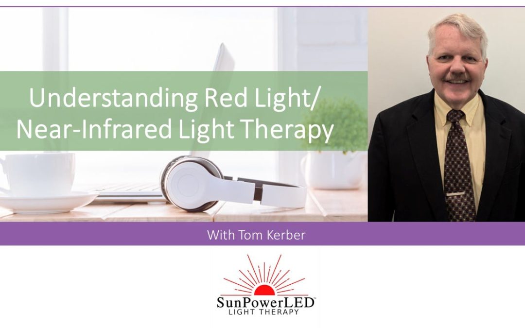Understanding Red/Near-Infrared Light Therapy